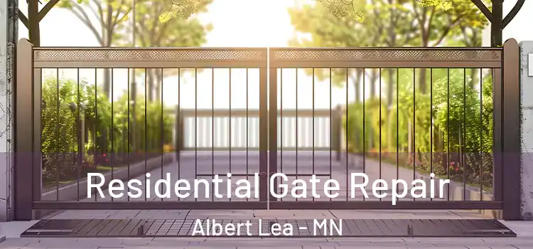Residential Gate Repair Albert Lea - MN